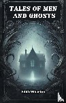 Wharton, Edith - Tales of Men and Ghosts