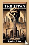 Dreiser, Theodore - The Titan (Edition2024)
