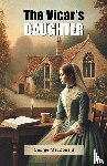 MacDonald, George - The Vicar's Daughter (Edition2024)