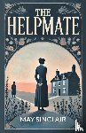 Sinclair, May - The Helpmate (Edition2024)