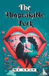 Adams, Samuel Hopkins - The Unspeakable Perk