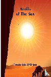 O'Brien, Frederick - Atolls Of The Sun