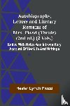 Piozzi, Hester Lynch - Autobiography, Letters And Literary Remains Of Mrs. Piozzi (Thrale) (2Nd Ed.) (2 Vols.) Edited With Notes And Introductory Account Of Her Life And Writings