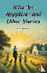 Arthur, T S - Who Are Happiest? and Other Stories (Edition2024)
