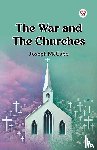 Mccabe, Joseph - The War and the Churches