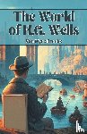 Brooks, Van Wyck - The World of H.G. Wells (Edition2024)