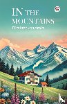 Arnim, Elizabeth von - In The Mountains