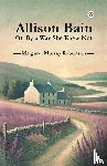 Robertson, Margaret Murray - Allison Bain or, by a Way She Knew Not