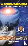 Vinco, David, Bakas, Adjiedj - #Forwardism