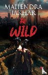 Jakhar, Mahendra - The Wild
