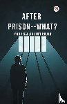 Booth, Maud Ballington - After Prison--What?