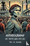 Jones, Mother - Autobiography of Mother Jones