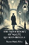 Rilke, Rainer Maria - The Notebooks Of Malte Laurids Brigge (Edition1)
