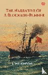 Wilkinson, J - The Narrative Of A Blockade-Runner (Edition1)