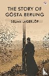 Lagerlof, Selma - The Story Of Gosta Berling (Edition1)