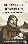 MacKenzie, Alexander - The Prophecies Of The Brahan Seer(Coinneach Odhar Fiosaiche) (Edition1)