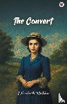 Robins, Elizabeth - The Convert (Edition1)