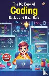 Verma, Vandana - The Big Book of Coding - Basics and Essentials