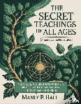 Hall, Manly - The Secret Teachings of All Ages (Annotated and Illustrated)