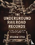 William Still - The Underground Railroad Records