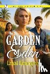 Hemingway, Ernest - The Garden of Eden