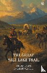 Inman, Henry; Bill - The Great Salt Lake Trail