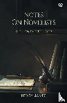 James, Henry - Notes On Novelists With Some Other Notes