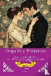Jane Austen - Orgullo y Prejuicio | Spanish Translation of Pride and Prejudice