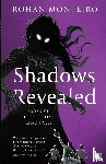 Monteiro, Rohan - Shadows Revealed