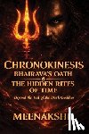 Meenakshii - Chronokinesis: Bhairava's Oath & The Hidden Rites of Time