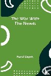 Capek, Karel - The War with the Newts