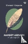 Asquith, Margot - Margot Asquith An Autobiography