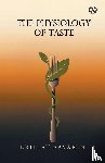 Brillat-Savarin - The Physiology Of Taste
