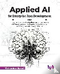 Barari, Tirthankar - Applied AI for Enterprise Java Development