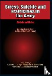 Ram, Major General Samay - Stress, Suicides and Fratricides in the Army