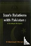 Pattanayak, Satyanarayan - Iran's Relations with Pakistan