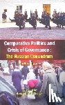 Kumar, Sudhir - Comparative Politics and Crisis of Governance