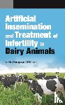 Honnappagol, Suresh, Tandle, M. K. - Artificial Insemination and Treatment of Infertility in Dairy Animals