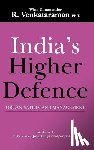 Venkataraman, R. - India'S Higher Defence