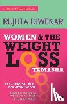 Diwekar, Rujuta - Women & the Weight Loss Tamasha
