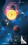 Hoskin, Rik - They Changed the World: Copernicus-Bruno-Galileo
