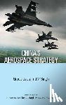 Singh, J V - China's Aerospace Strategy