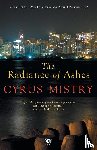 Mistry, Cyrus - Radiance of Ashes