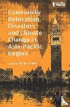  - Community Relocation, Disasters and Climate Change in Asia-Pacific Region