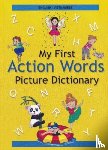 Stoker, A, Dung Vu, L - English-Vietnamese - My First Action Words Picture Dictionary
