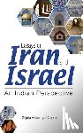 Cheema, Sujata Ashwarya - Essays on Iran and Israel: An Indian Perspective