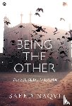 Naqvi, Saeed - Being the Other