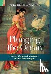 Malhan, Tara Sheemar - Plunging the Ocean