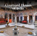 Pandya, Yatin - Courtyard Houses of India