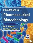 Nagori, B P, Issarani, Roshan - Foundations in Pharmaceutical Biotechnology